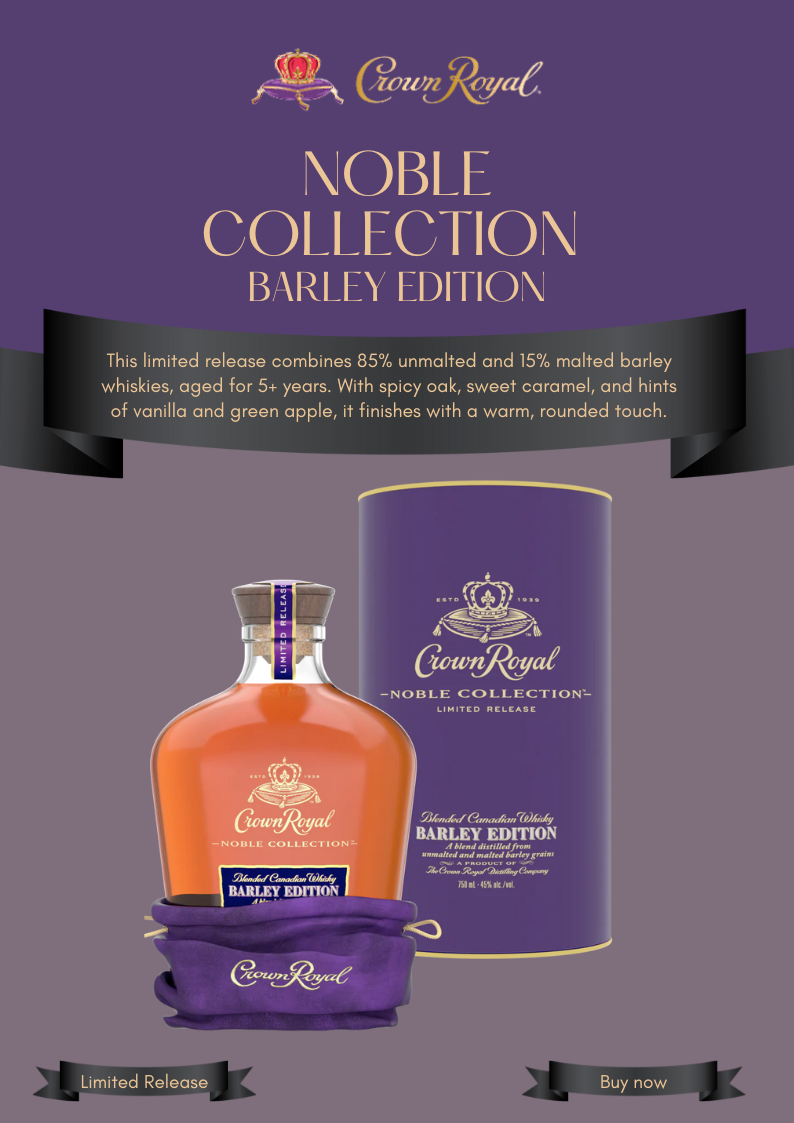 Crown Royal Noble Collection Barley Edition Crown Royal Noble Barley