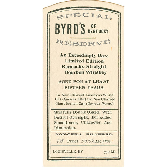 Byrd's Of Kentucky 15 Year Old Special Reserve Bourbon - Main Street Liquor