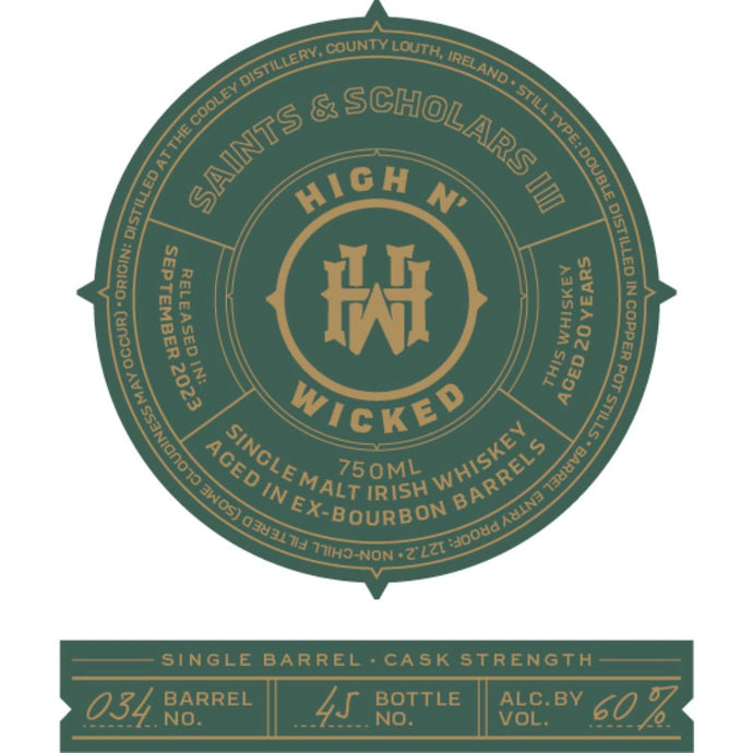 High N’ Wicked Saints & Scholars III - Main Street Liquor