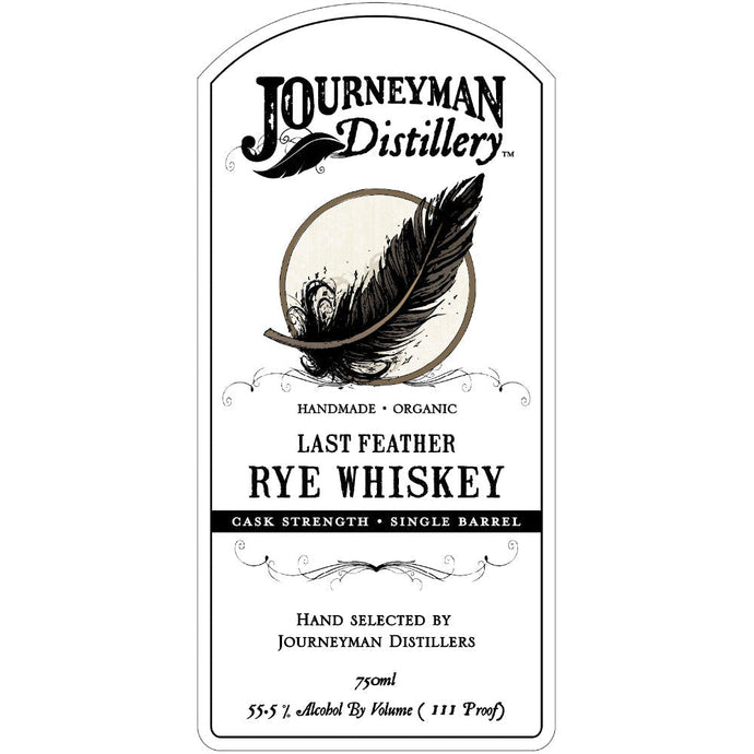 Journeyman Distillery Last Feather Rye Cask Strength - Main Street Liquor