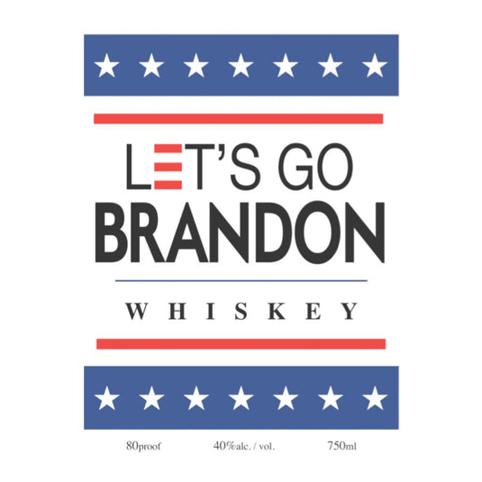 Let's Go Brandon Whiskey - Main Street Liquor