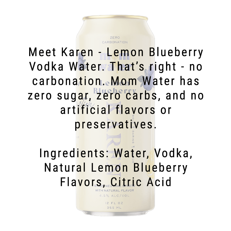 Load image into Gallery viewer, Mom Water Karen - Lemon Blueberry Cocktail 12.oz 4 Pack - Main Street Liquor
