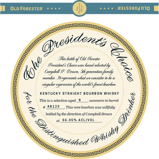 Old Forester The Presidents Choice 8 Year Old - Main Street Liquor