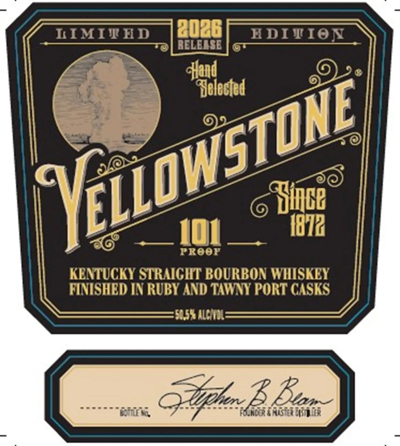 Load image into Gallery viewer, The Yellowstone 2026 Limited Edition Bourbon Finished in Ruby and Tawny Port Casks label showcases gold and blue accents, is marked at 101 proof, highlights its 2026 release, features "Since 1872," a tree illustration, the founder’s signature, and identifies it as Kentucky straight bourbon finished in ruby and tawny port casks.
