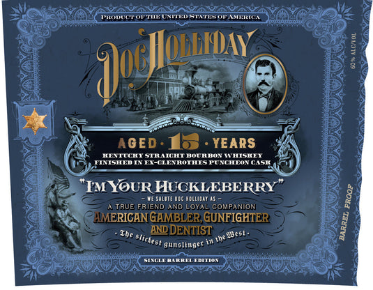 Doc Holliday Aged 15 Years Kentucky Straight Bourbon Whiskey Finished in Ex - Glenrothes Puncheon Cask Single Barrel - Main Street Liquor