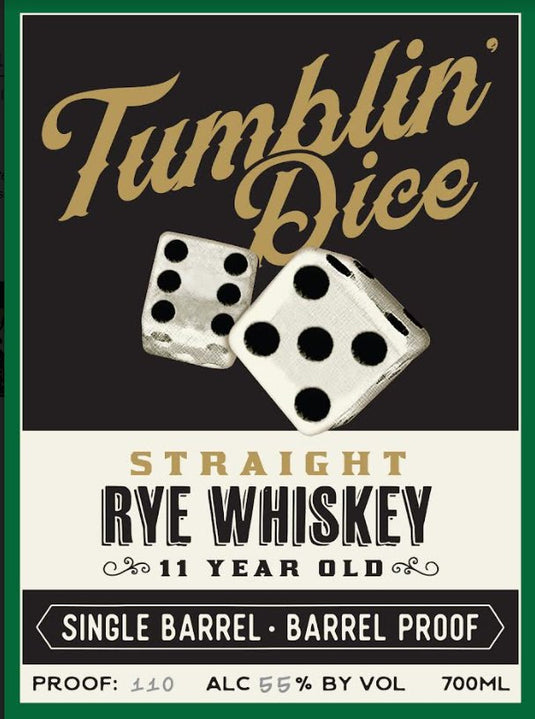 Tumblin' Dice 11 Year Old Straight Rye Whiskey - Main Street Liquor