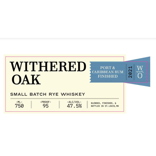 Withered Oak Small Batch Rye Whiskey - Main Street Liquor